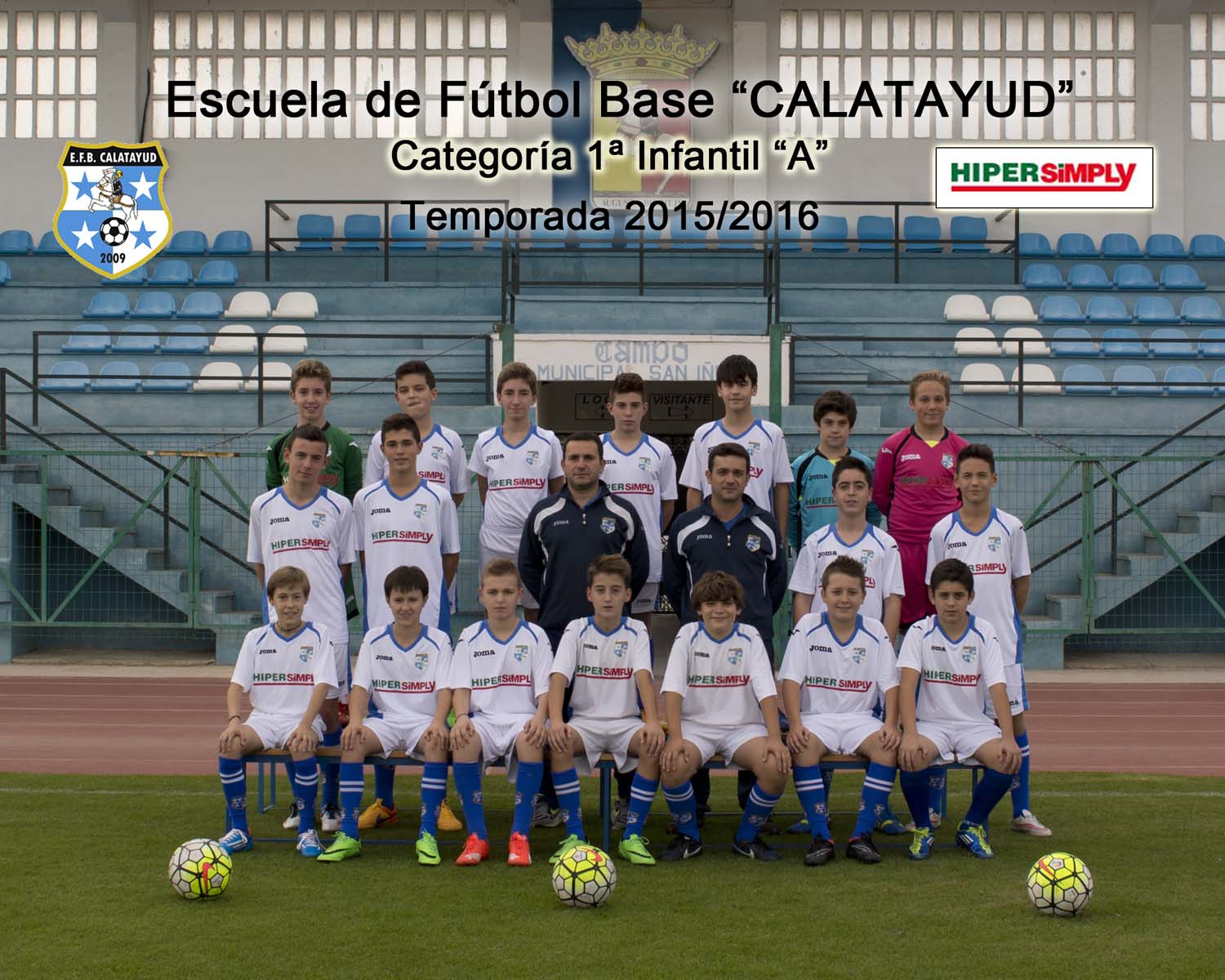 Equipo 1ª INFANTIL A Temporada 2015/2016